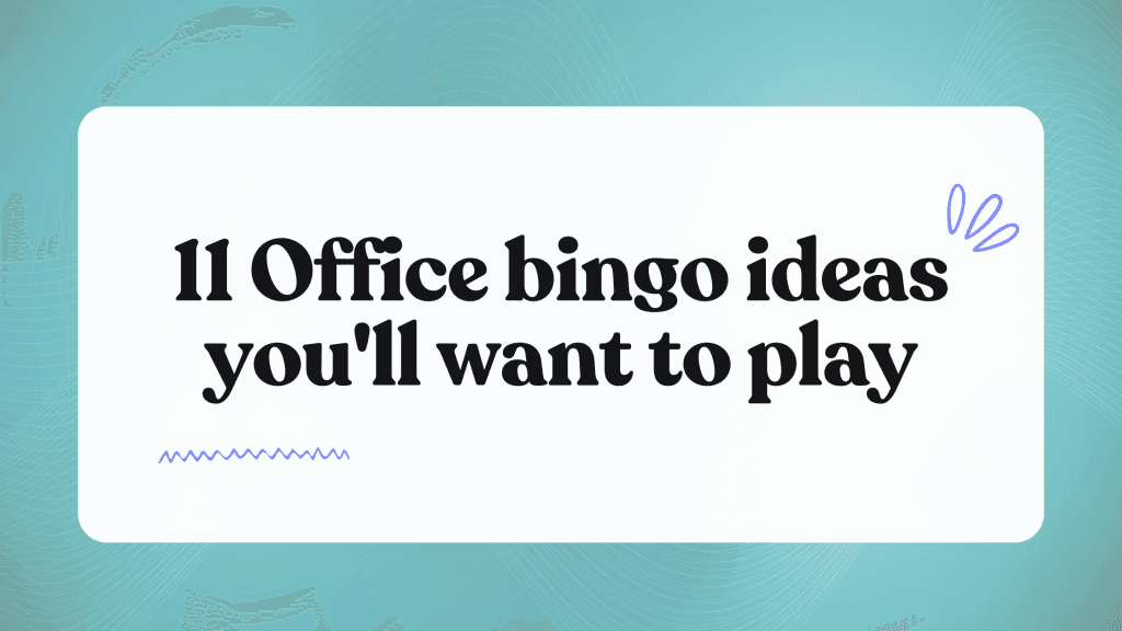 11 office bingo ideas you’ll actually want to play